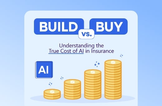 Build vs. Buy - Understanding the True Cost of AI in Insurance Build vs. Buy - Understanding the True Cost of AI in Insurance