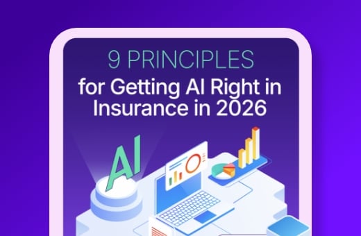 9 Principles for Getting AI Right in Insurance in 2026