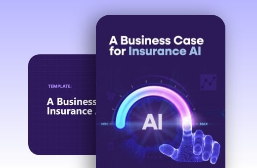 A Business Case for Insurance AI A Business Case for Insurance AI